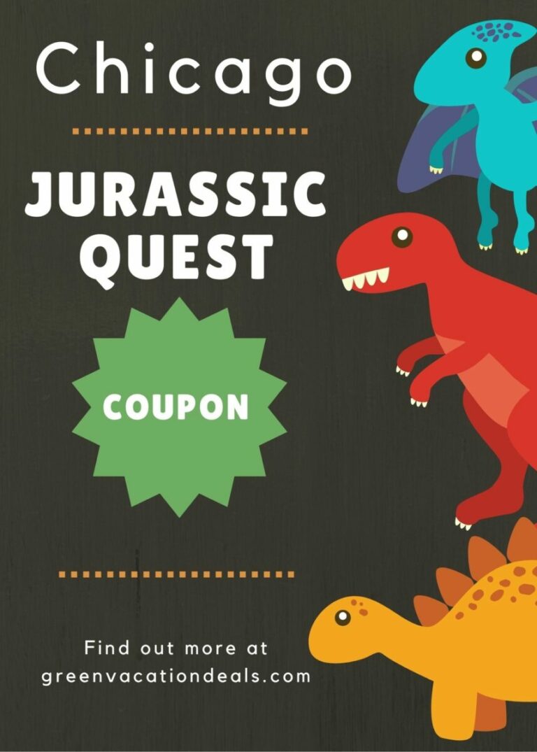 Coupon For Jurassic Quest In Rosemont, Illinois Green Vacation Deals